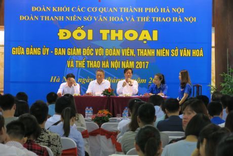 Đối thoại giữa Đảng ủy, Ban Giám đốc với Đoàn Thanh niên Sở Văn hóa và Thể thao Hà Nội năm 2017.